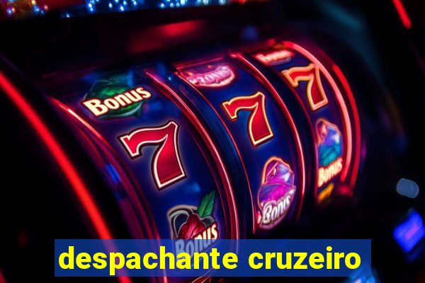 despachante cruzeiro